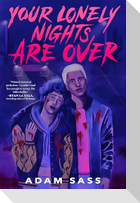 Your Lonely Nights Are Over