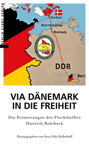 Kellerhoff, Sven Felix (Hrsg.). Via Dänemark in die Freiheit - Die Erinnerungen des Fluchthelfers Dietrich Rohrbeck. BerlinStory Verlag GmbH, 2020.