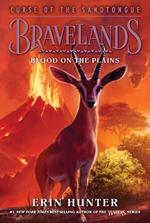 Hunter, Erin. Bravelands - Curse of the Sandtongue #3: Blood on the Plains. HarperCollins Publishers, 2026.