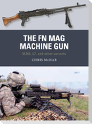 The FN Mag Machine Gun