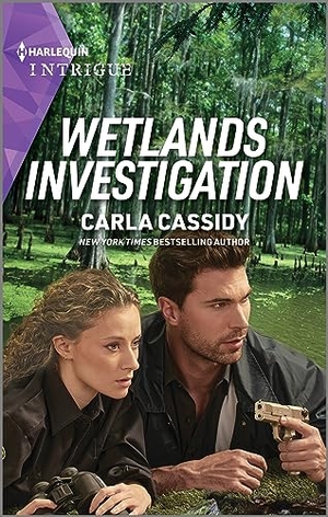 Cassidy, Carla. Wetlands Investigation. Harlequin, 2024.