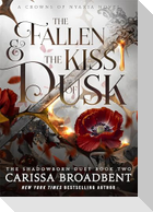The Fallen and the Kiss of Dusk