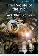 The People of the Pit and Other Stories