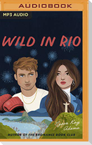 Wild in Rio