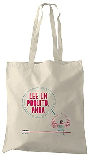 Bonita, Raquel. Lee un poquito, anda. Bookolia, S.L., 2021.