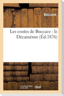 Les Contes de Boccace: Le Décaméron