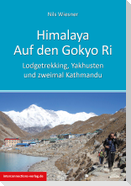 Himalaya - Auf dem Gokyo Ri