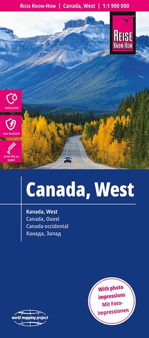 Peter Rump, Reise Know-How Verlag (Hrsg.). Reise Know-How Landkarte Kanada West / West Canada (1:1.900.000) - reiß- und wasserfest (world mapping project). Reise Know-How Rump GmbH, 2023.
