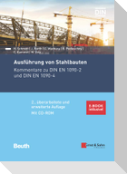 Ausführung von Stahlbauten