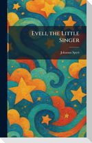 Eveli, the Little Singer