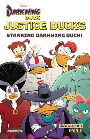 Langridge, Roger. Justice Ducks Starring Darkwing Duck!. Dynamite Entertainment, 2025.