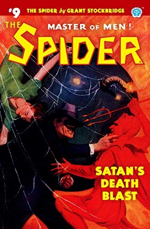 Page, Norvell W. / Grant Stockbridge. The Spider #9: Satan's Death Blast. Touchladybirdlucky Studios, 2019.