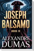 Joseph Balsamo - Book 4