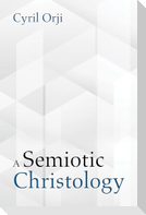 A Semiotic Christology
