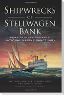 Shipwrecks of Stellwagen Bank:: Disaster in New England's National Marine Sanctuary