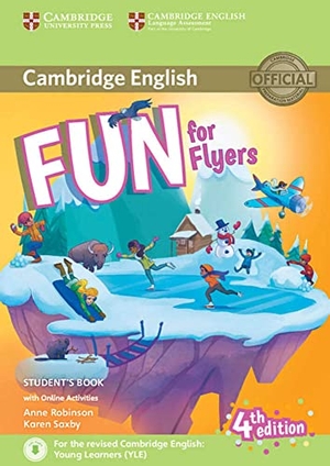 Fun for Flyers. Student's Book with audio with online activities. 4th Edition. Klett Sprachen GmbH, 2017.