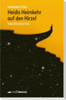 Heidis Heimkehr auf den Hirzel