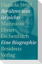 Berühmt sein ist nichts