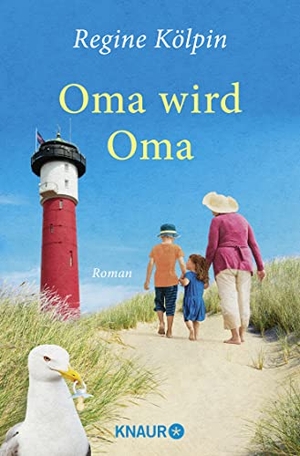 Kölpin, Regine. Oma wird Oma. Knaur Taschenbuch, 2018.
