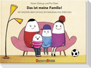 Das ist meine Familie!