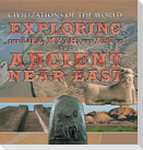 Exploring the Life, Myth, and Art of the Ancient Near East