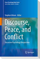 Discourse, Peace, and Conflict