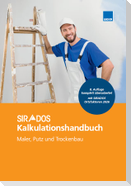 SIRADOS Kalkulationshandbuch Maler, Putz und Trockenbau