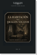 La habitación del Dragón Volador