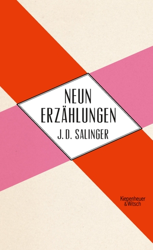 Salinger, J. D.. Neun Erzählungen. Kiepenheuer & Witsch GmbH, 2012.