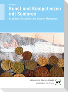 Kunst und Kompetenzen mit Senioren