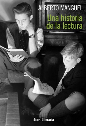 Manguel, Alberto. Una historia de la lectura. Alianza Editorial, 2012.