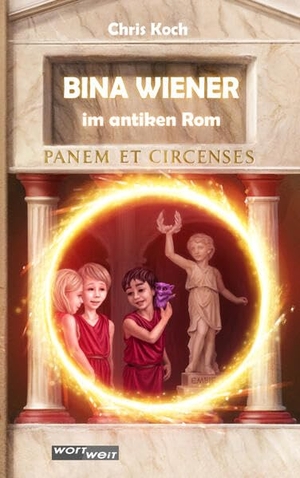 Koch, Chris. BINA WIENER - im antiken Rom. Band 2 der atemberaubenden Zeitreiseabenteuer von Bina und ihren Freunden.. wortweit-Verlag, 2026.