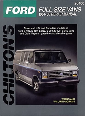 Chilton Publishing / Chilton Automotive Books et al. Ford Full-Size Vans, 1961-88. Chilton Book Company, 1997.