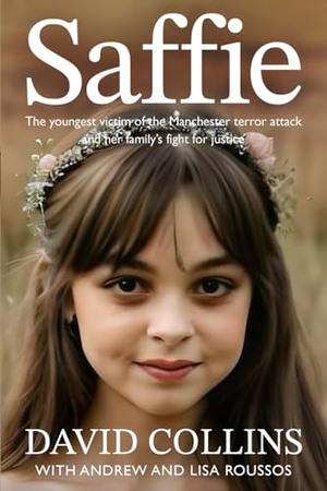 Collins, David / Roussos, Andrew et al. Saffie. Silvertail Books, 2025.
