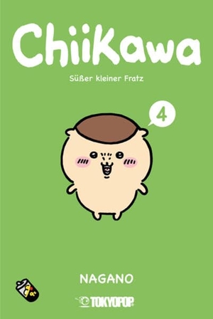 Nagano. Chiikawa - Süßer kleiner Fratz 04. TOKYOPOP GmbH, 2025.