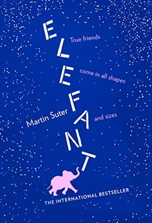 Suter, Martin. Elefant. HarperCollins, 2018.