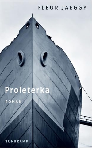 Jaeggy, Fleur. Proleterka - Roman | Eine heftige Coming-of-Age-Geschichte | Komprimiert, zart und brutal präzise. Suhrkamp Verlag, 2024.