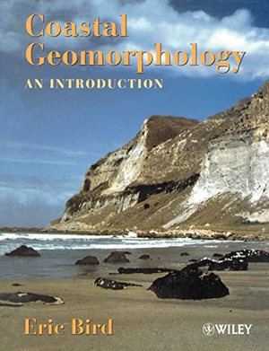 Bird. Coastal Geomorphology. John Wiley & Sons, 2000.