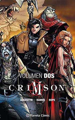 Ramos, Humberto / Brian Augustyn. Crimson 2. Planeta DeAgostini Cómics, 2020.