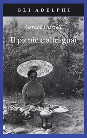 Durrell, Gerald. Il picnic e altri guai. , 2019.