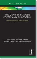 The Quarrel Between Poetry and Philosophy