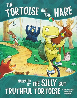 Loewen, Nancy. The Tortoise and the Hare - Narrated by the Silly But Truthful Tortoise. Capstone, 2018.