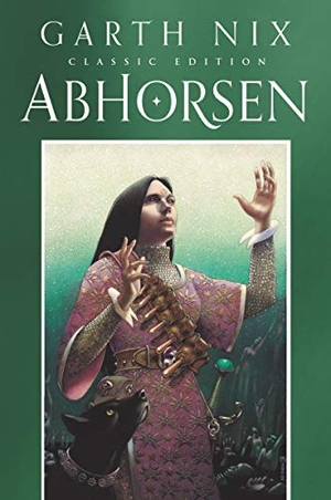 Nix, Garth. Abhorsen Classic Edition. HarperCollins, 2021.