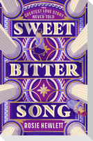 Sweetbitter Song