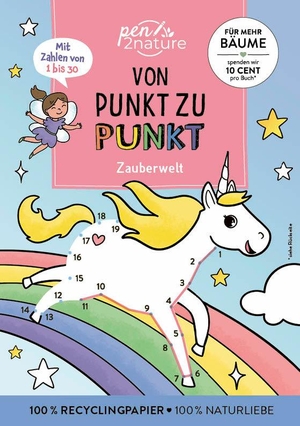 Von Punkt zu Punkt Zauberwelt. Mit Zahlen von 1 bis 30. - Nachhaltiger Rätselspaß auf Recyclingpapier.. Naumann & Göbel Verlagsg., 2024.