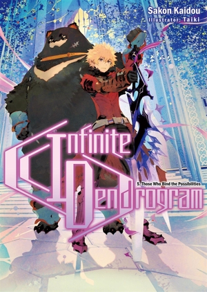 Kaidou, Sakon. Infinite Dendrogram: Volume 5 (Light Novel). Yen Press, 2020.