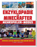 Die ultimative inoffizielle Enzyklopädie für Minecrafter: Mehrspieler-Modus