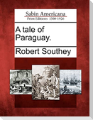 A Tale of Paraguay.