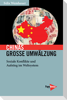 Chinas große Umwälzung