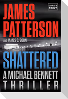 Shattered